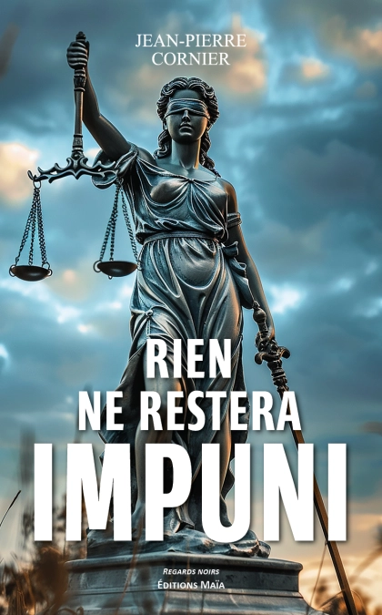 Rien ne restera impuni