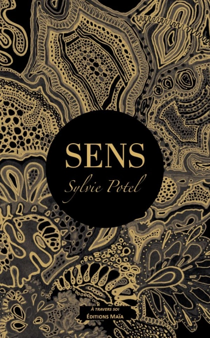 Sens - Sylvie Potel