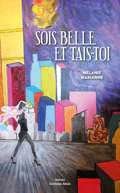 Sois belle et tais-toi