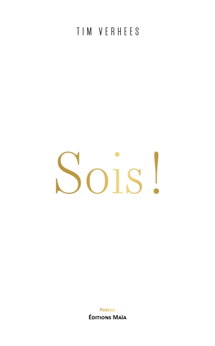 Sois !