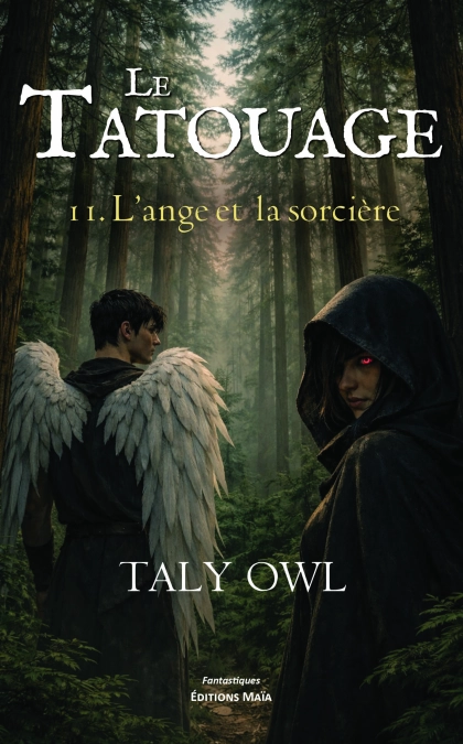 Le Tatouage Tome 2 L’Ange et la Sorcière