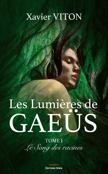 Les Lumières de Gaeüs I (Xavier Viton)