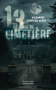 13, rue du cimetière (Alexandre FERREIRA ALVES)