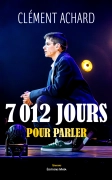 7012 jours pour parler