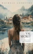 Le val secret - Michèle Leprêtre