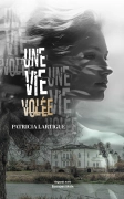 Une vie volée - Patricia Lartigue