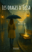 Les orages d'Elisa - Maëlis MICHELLIER