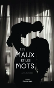 Les maux et les mots (Anna Castaldo)