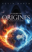 L’équilibre des origines, Les cinq souffles du monde (Kevin Barth)
