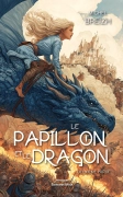 Le papillon et le dragon, Deuxième partie (Michel Breizh)