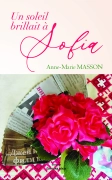 Un soleil brillait à Sofia (Anne-Marie Masson)