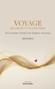 Voyage au cœur d’une émotion (Fabienne Bouyer)