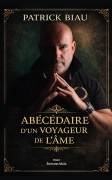 ABECEDAIRE d’un VOYAGEUR de L’ÂME (Patrick BIAU)