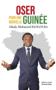 Oser pour une nouvelle Guinée