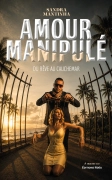 Amour Manipulé