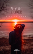 Au-delà des cicatrices - Maud Calemard