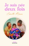 Je suis née deux fois (Camille Maria)