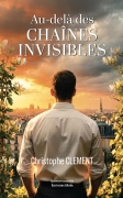 Au-delà des chaines invisibles