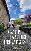 Coup de Foudres à Pérouges