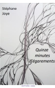 Quinze minutes d'égarements