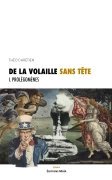 DE LA VOLAILLE SANS TÊTE - Théo CHRETIEN