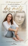Des mots sur mes maux