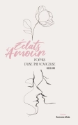 Éclats d’Amour (Manon AMN)
