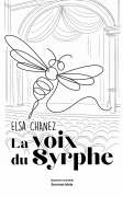 La voix du syrphe (Elsa CHANEZ)