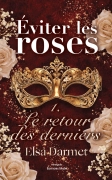 EVITER LES ROSES