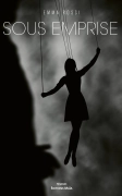 Sous emprise (Emma ROSSI)