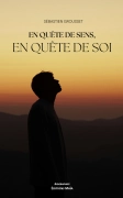 En quête de sens, en quête de soi