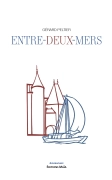 Entre-deux-mers (Gérard Peltier)