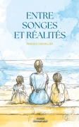 ENTRE SONGES ET RÉALITÉS