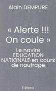 « Alerte !!! On coule »