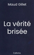La vérité brisée
