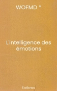 L'intelligence des émotions