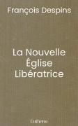 La Nouvelle Église Libératrice