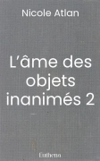 L’âme des objets inanimés 2