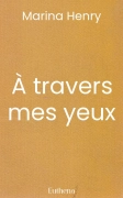 À travers mes yeux