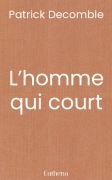 L’homme qui court