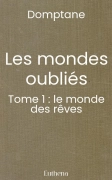 Les mondes oubliés