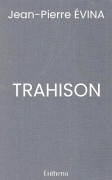 TRAHISON