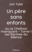 Un père sans enfants