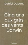 Cinq ans aux grés des vents - Darwin
