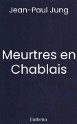 Meurtres en Chablais