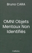 OMNI Objets Mentaux Non Identifiés