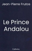 Le Prince Andalou