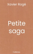 Petite saga