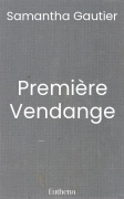 Première Vendange