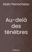 Au-delà des ténèbres